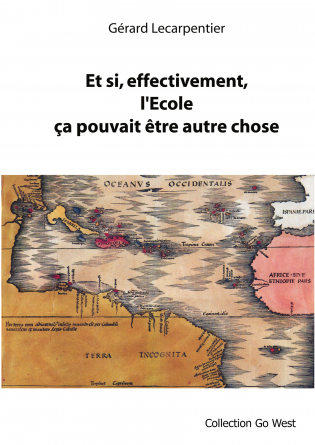 Et si effectivement l'Ecole ça pouva