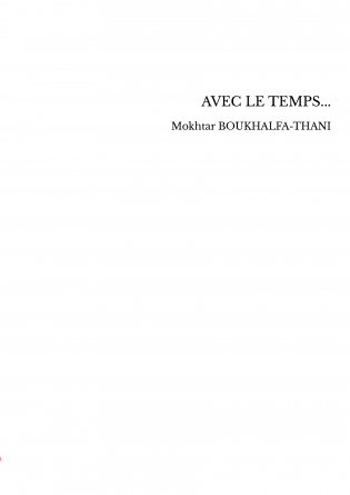 AVEC LE TEMPS...