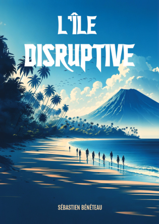 L'île disruptive