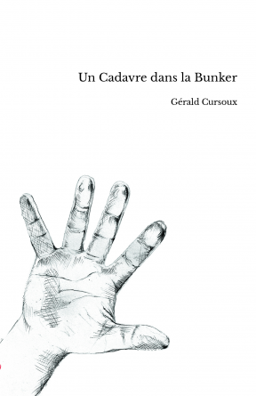 Un Cadavre dans la Bunker