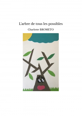 L'arbre de tous les possibles