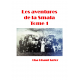 Les Aventures de la Smala - Tome 1