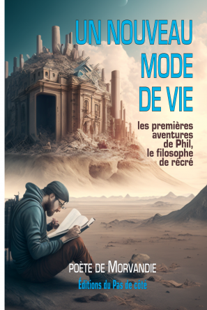 Un nouveau mode de vie