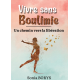Vivre sans boulimie