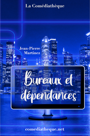 Bureaux et dépendances