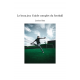 Le beau jeu: Guide complet du football