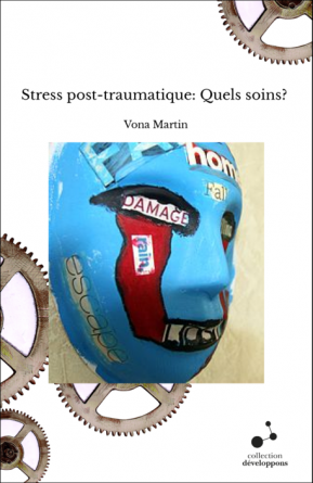 Stress post-traumatique: Quels soins? 