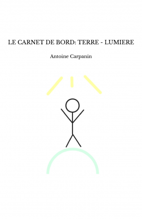 LE CARNET DE BORD: TERRE - LUMIERE