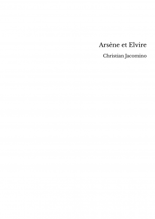 Arsène et Elvire