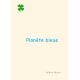 Planète bleue