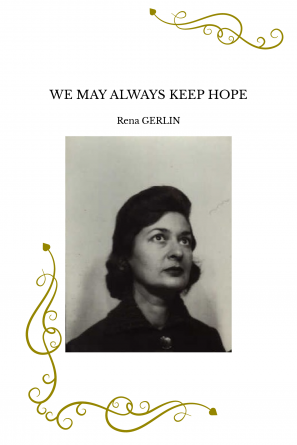 WE MAY ALWAYS KEEP HOPE
