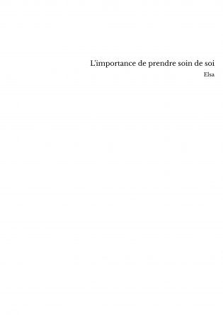 L'importance de prendre soin de soi