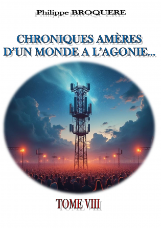 Chroniques amères... TOME VIII