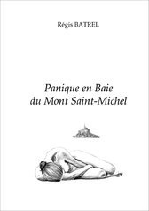 Panique en Baie du Mt St-Michel