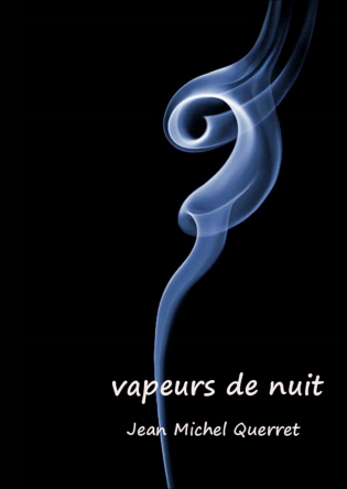 Vapeurs de nuit