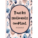 Tous les sentiments comptent