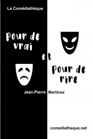 Pour de vrai et pour de rire
