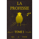 La Professie