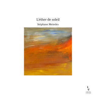 L'éther de soleil