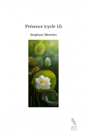 Présence (cycle 15)