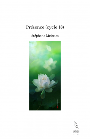 Présence (cycle 18)