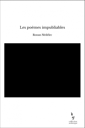 Les poèmes impubliables