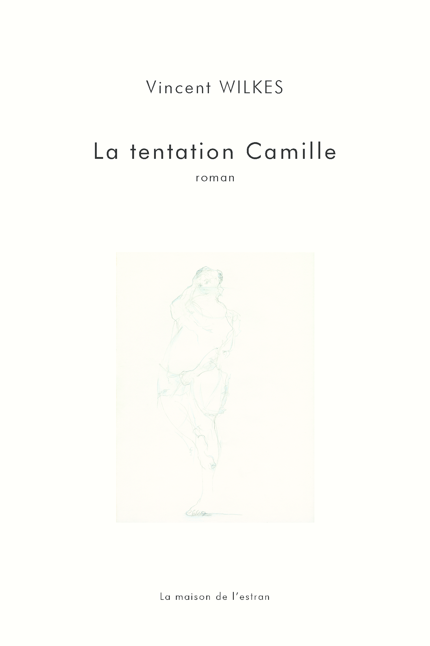 La tentation Camille
