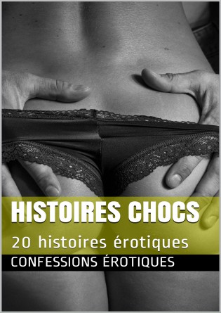 Histoires chocs