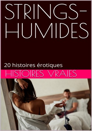 STRINGS HUMIDES