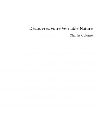 Découvrez votre Véritable Nature