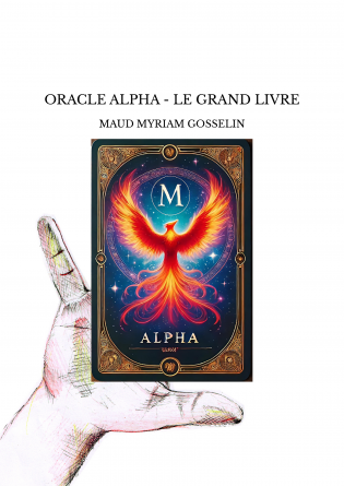 ORACLE ALPHA - LE GRAND LIVRE
