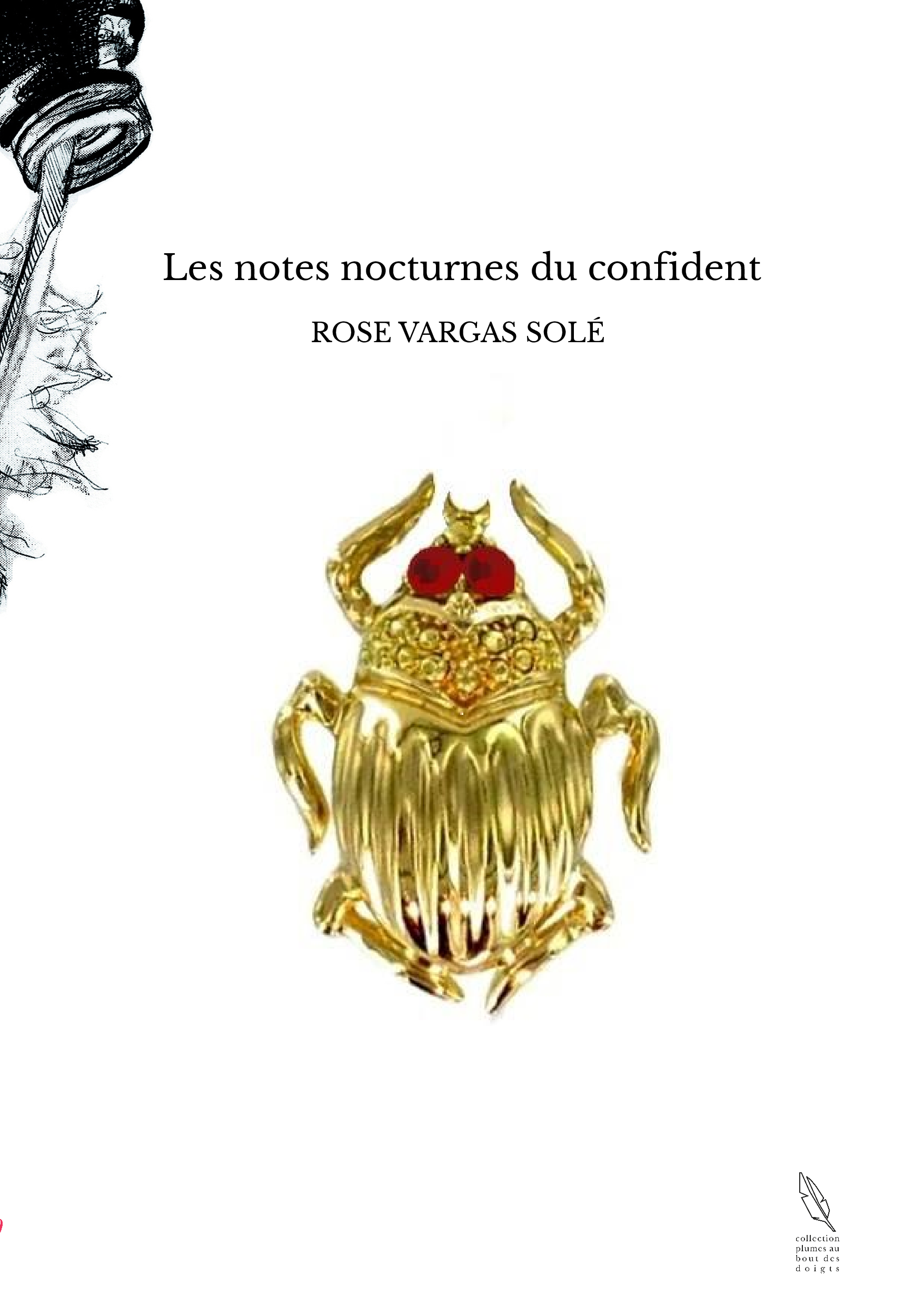 Les notes nocturnes du confident
