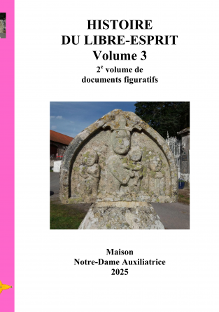 Histoire du Libre-Esprit. Vol. 3. 
