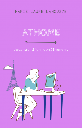 Athome - Journal d'un confinement