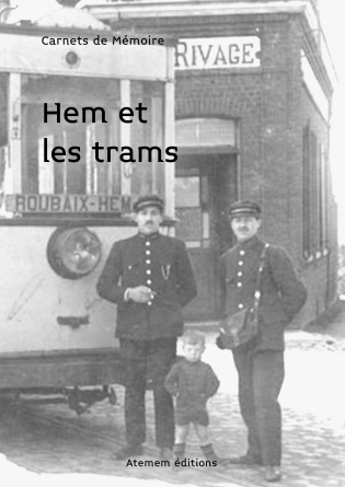 Hem et les trams
