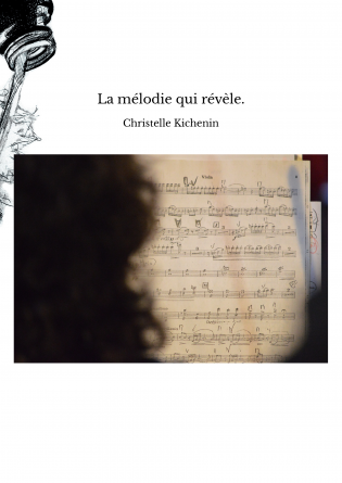 La mélodie qui révèle.