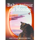 Baba autour du monde