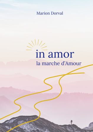In amor la marche d'Amour