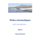 Fiches aéronautiques - Tout savoir sur