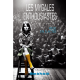Les mygales enthousiastes