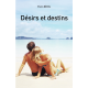 Désirs et destins