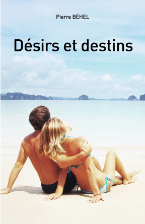Désirs et destins