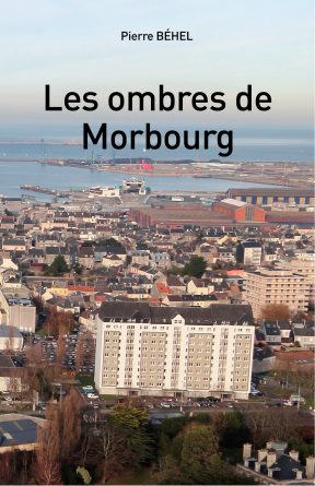 Les ombres de Morbourg