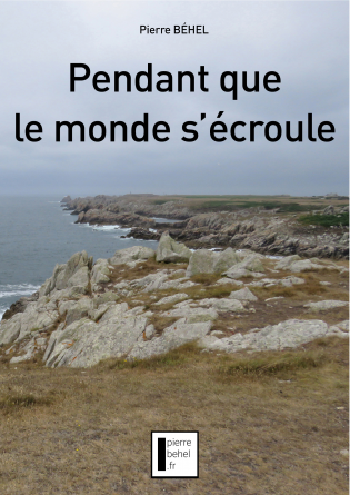 Pendant que le monde s'écroule