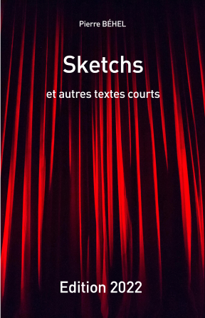 Sketchs et autres textes courts 