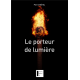 Le porteur de lumière