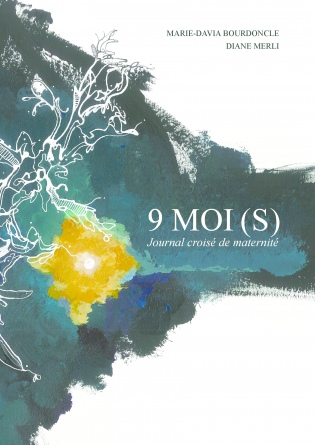 9 MOI(S) - Journal croisé de maternité