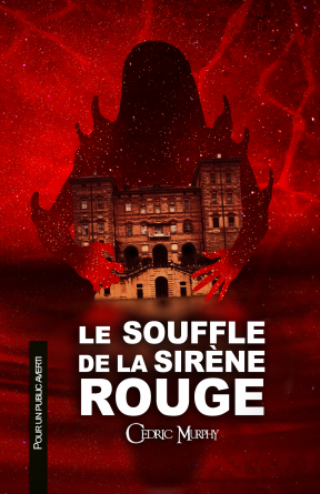 Le souffle de la sirène rouge