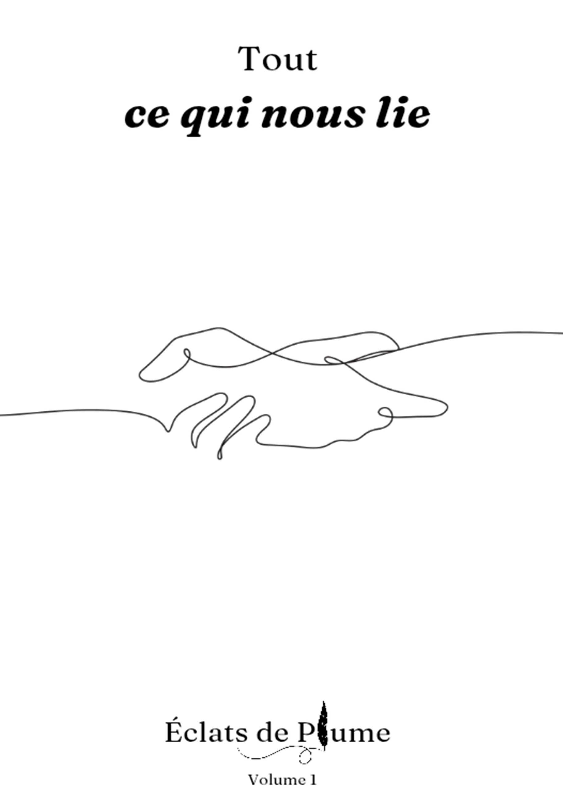 Tout ce qui nous lie