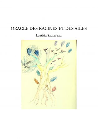 ORACLE DES RACINES ET DES AILES